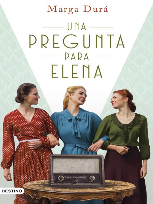 Title details for Una pregunta para Elena by Marga Durá - Available